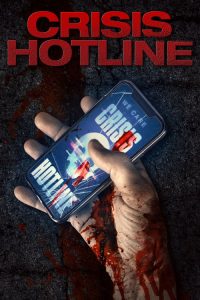 Crisis Hotline (2019) Online