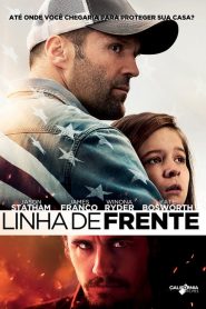 Linha de Frente (2013) Online