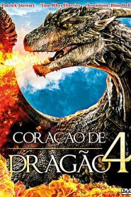 Coração de Dragão 4: A Batalha pelo Coração de Fogo (2017) Online