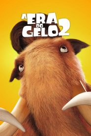 A Era do Gelo 2 (2006) Online