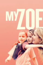 My Zoe (2019) Online