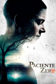 Paciente Zero (2020) Online