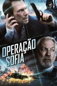 Operação Sofia (2012) Online