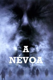 A Névoa (2005) Online