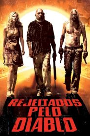 Rejeitados pelo Diabo (2005) Online