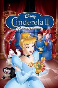 Cinderela II: Os Sonhos se Realizam (2002) Online