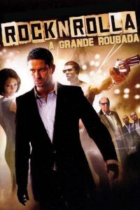 RocknRolla – A Grande Roubada (2008) Online