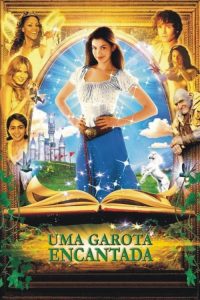 Uma Garota Encantada (2004) Online