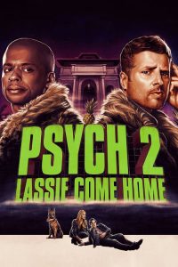 Psych 2: Lassie Come Home (2020) Online
