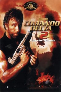 Comando Delta 2 – Conexão Colômbia (1990) Online