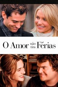 O Amor Não Tira Férias (2006) Online