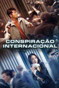 Conspiração Internacional (2019) Online