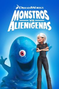 Monstros vs Alienígenas (2009) Online