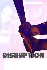 Disruption (2019) Online