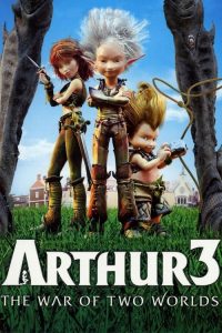 Arthur e a Guerra dos Dois Mundos (2010) Online