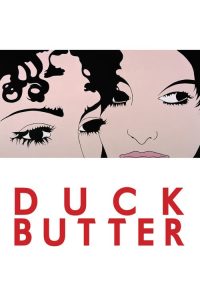 Duck Butter (2018) Online