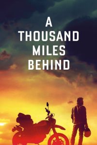 A Thousand Miles Behind (2020) Online