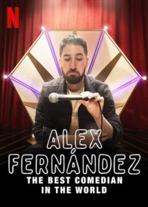 Alex Fernández: El Mejor Comediante del Mundo (2020) Online