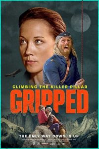 Gripped: Climbing the Killer Pillar (2020) Online