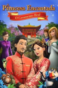 A Princesa Encantada: O Casamento Real (2020) Online