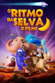 O Ritmo da Selva: O Filme (2020) Online