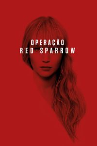 Operação Red Sparrow (2018) Online