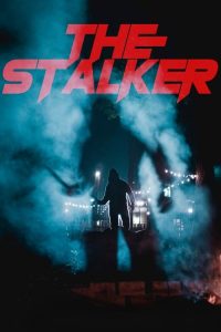 The Stalker (2020) Online