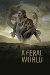A Feral World (2020) Online
