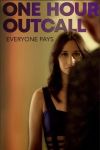 One Hour Outcall (2019) Online