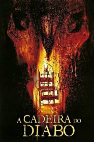 A Cadeira do Diabo (2007) Online