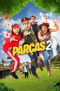 Os Parças 2 (2019) Online