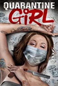 Quarantine Girl (2020) Online