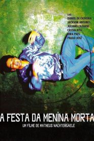 A Festa da Menina Morta (2009) Online