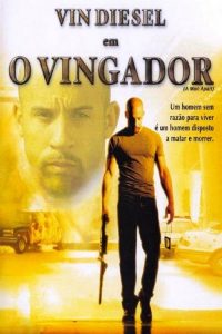 O Vingador (2003) Online