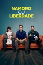 Namoro ou Liberdade (2014) Online