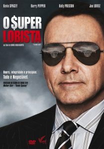 O Super Lobista (2010) Online