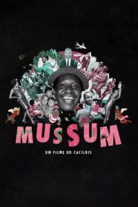 Mussum – Um Filme do Cacildis (2019) Online