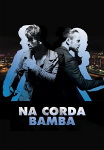 Na Corda Bamba (2018) Online
