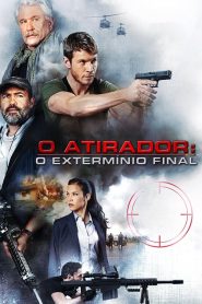 O Atirador: O Extermínio Final (2017) Online