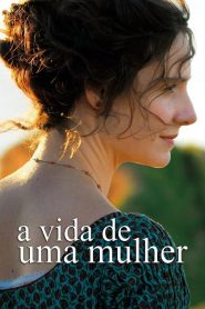 A Vida de uma Mulher (2016) Online