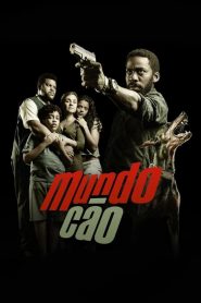 Mundo Cão (2016) Online