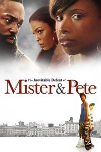 O Destino de Mister e Pete (2013) Online