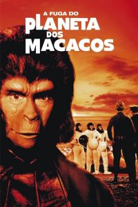 A Fuga do Planeta dos Macacos (1971) Online