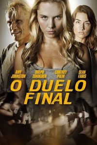 O Duelo Final (2017) Online