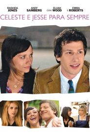 Celeste e Jesse Para Sempre (2012) Online