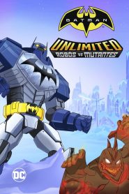 Batman Sem Limites – Robôs Vs Mutantes (2016) Online