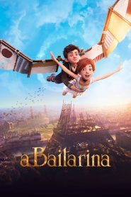 A Bailarina (2016) Online