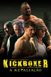 Kickboxer – A Retaliação (2018) Online
