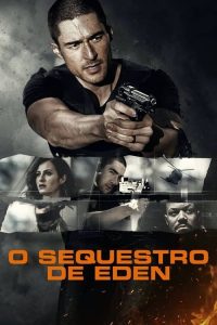 O Sequestro de Eden (2018) Online