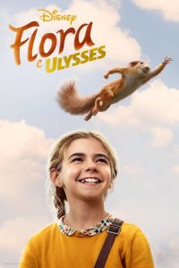 Flora e Ulysses (2021) Online